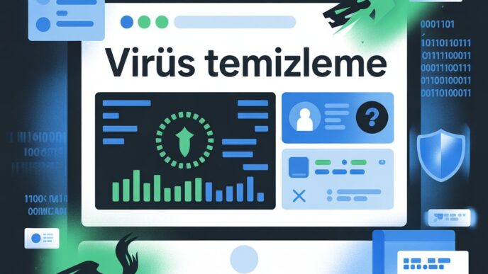 virüs temizleme